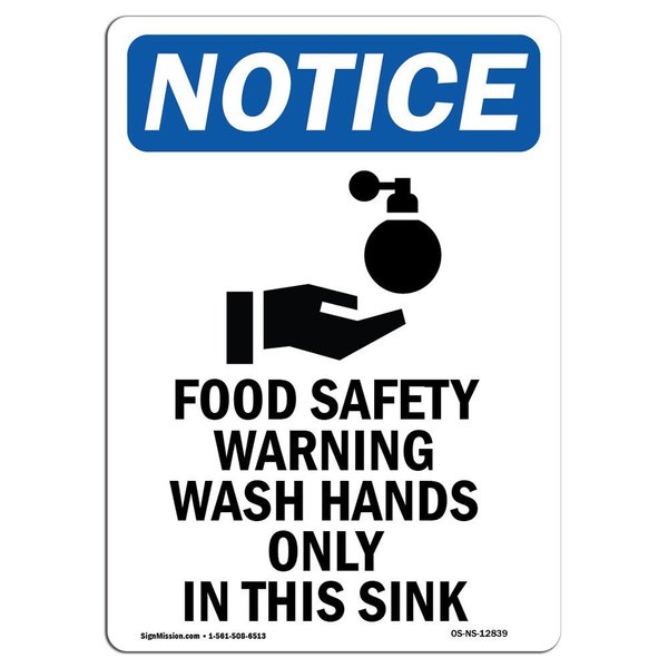 Signmission Safety Sign, OSHA Notice, 18" Height, Rigid Plastic, Food Safety Warning Sign With Symbol, Portrait OS-NS-P-1218-V-12839